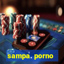 sampa. porno